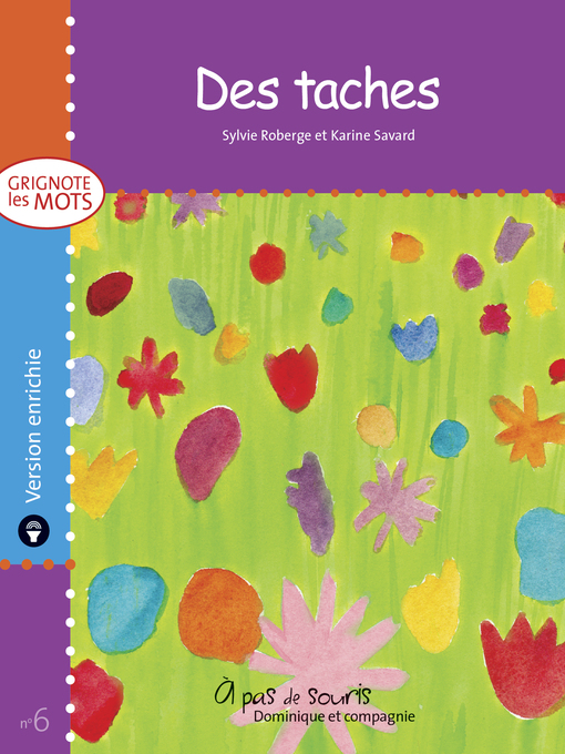 Title details for Des taches--version enrichie by Karine Savard - Available